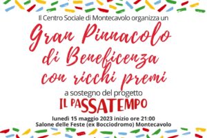 Dettaglio volantino Pinnacolo di Beneficenza a Montecavolo lunedì 15 maggio 2023 per Il Passatempo