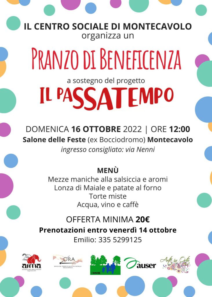 Locandina del pranzo di beneficenza che si terrà domenica 16 ottobre 2022 alle ore 12:00 presso il Centro Sociale di Montecavolo a sostegno del progetto Il Passatempo.