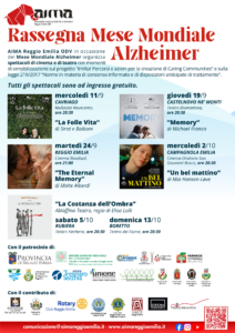 Locandina A3 Rassegna di cinema e teatro Mese Mondiale Alzheimer di AIMA Associazione Italiana Malattia di Alzheimer Reggio Emilia ODV