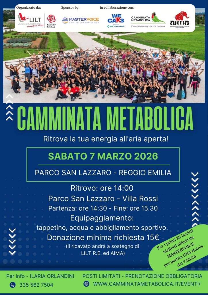 Volantino evento di Camminata Metabolica di sabato 7 marzo 2026 a sostegno di LILT Reggio Emilia e AIMA Reggio Emilia, progetto We CaRe di Pallacanestro Reggiana