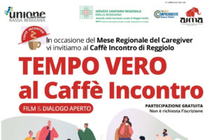 Caregiver Day 2025 Tempo Vero al Caffè di Reggiolo