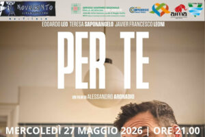 Dettaglio locandina proiezione "Per Te" al Multisala Novecento di Cavriago